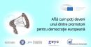 A doua ediţie a proiectului "Promotori pentru democrație europeană"